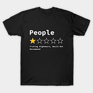 People One Star Review Sarcastic T-Shirt